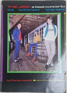 The Jam A Beat Concerto The Authorised Biography