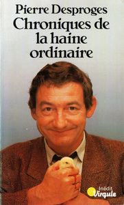 Chroniques De La Haine Ordinaire