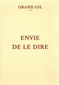 Envie De Le Dire