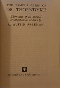 Dr. Thorndyke Omnibus: His Famous Cases as Described by R. Austin Freeman