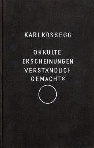 Okkulte Erscheinungen verständlich gemacht?