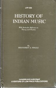 History of Indian Music: With Particular Reference to Theory and Practice