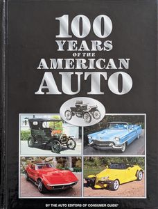 100 Years Of The American Auto