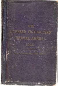 The Licensed Victuallers' Official Annual, 1940