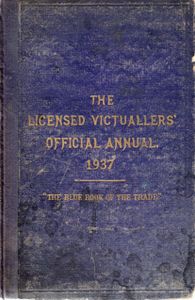 The Licensed Victuallers' Official Annual, 1937