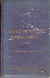The Licensed Victuallers' Official Annual, 1935
