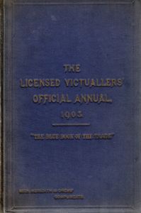 The Licensed Victuallers' Official Annual, 1905.