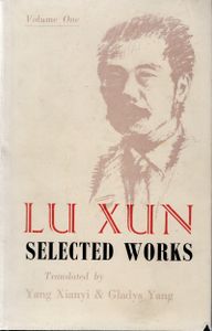 Lu Xun: Selected Works