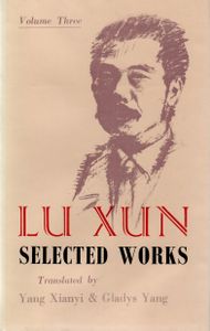 Lu Xun: Selected Works