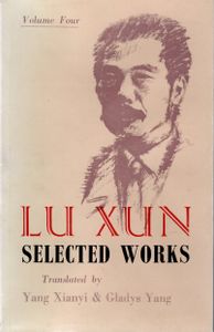 Lu Xun: Selected Works