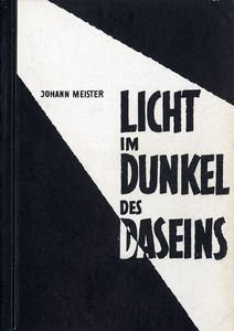 Licht im Dunkel des Daseins