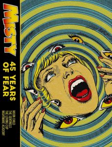 Misty: 45 Years of Fear