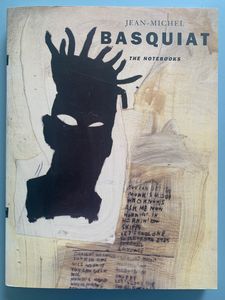 Jean-Michel Basquiat The Notebooks