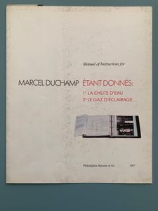 Manual of Instructions for Étant Donnés