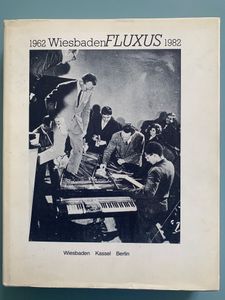 1962 Wiesbaden FLUXUS 1982