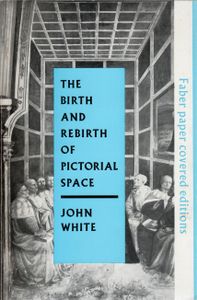 The Birth and Rebirth of Pictorial Space