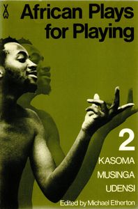 African Plays for Playing 2