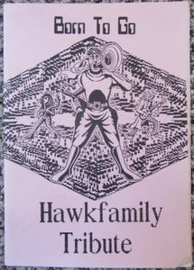 Born To Go: Hawkfamily Tribute