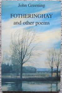 Fotheringhay and other Poems