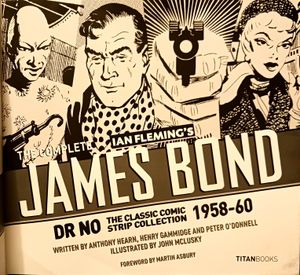 The Complete James Bond: Dr No, 1958-60