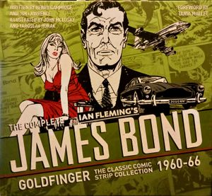 The Complete James Bond: Goldfinger , 1960-66