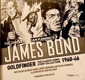 The Complete James Bond: Goldfinger , 1960-66