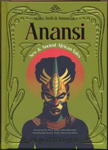 Anansi: New & Ancient African Tales