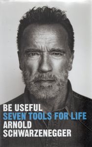 Be Useful: Seven Tools for Life