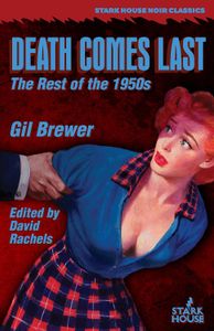 Death Comes Last: The Rest of the 1950s