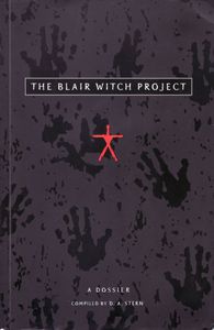 The Blair Witch Project: A Dossier