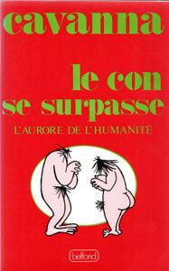Le Con Se Surpasse