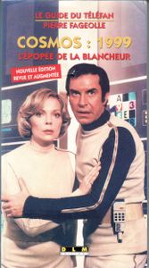 Cosmos : 1999 (L'Épopée de la Blancheur)
