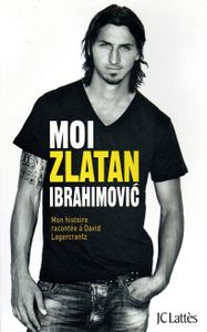Moi, Zlatan Ibrahimović