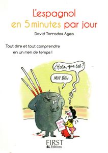 L'Espagnol En 5 Minutes Par Jour