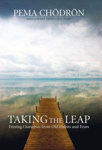 Taking The Leap. Freeing Ourselves From Old Habits And Fears