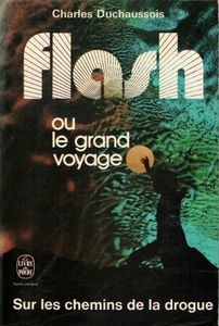 Flash Ou Le Grand Voyage