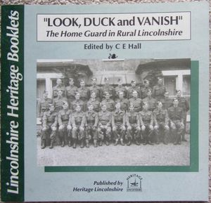 "Look, Duck and Vanish": The Home Guard in Rural Lincolnshire