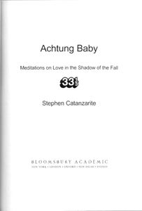 Achtung Baby: Meditations on Love in the Shadow of the Fall