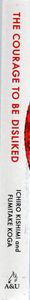 The Courage to be Disliked