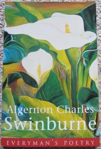 Algernon Charles Swinburne: Selected Poems