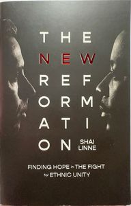 The New Reformation: Finding Hope in the Fight for Ethnic Unity
