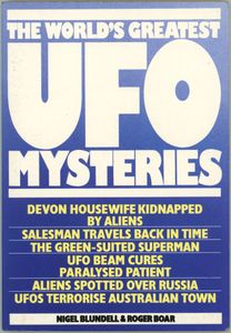 The World's Greatest UFO Mysteries