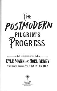 The Postmodern Pilgrim’s Progress: An Allegorical Tale