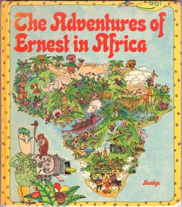 The Adventures of Ernest in Africa