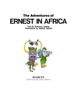 The Adventures of Ernest in Africa