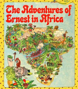 The Adventures of Ernest in Africa