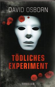 Tödliches Experiment