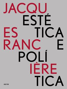 Estética e Política: a partilha do sensível