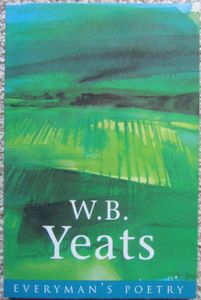 W. B. Yeats: Selected Poems