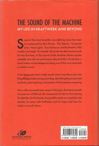The Sound of the Machine: My Life in Kraftwerk and Beyond